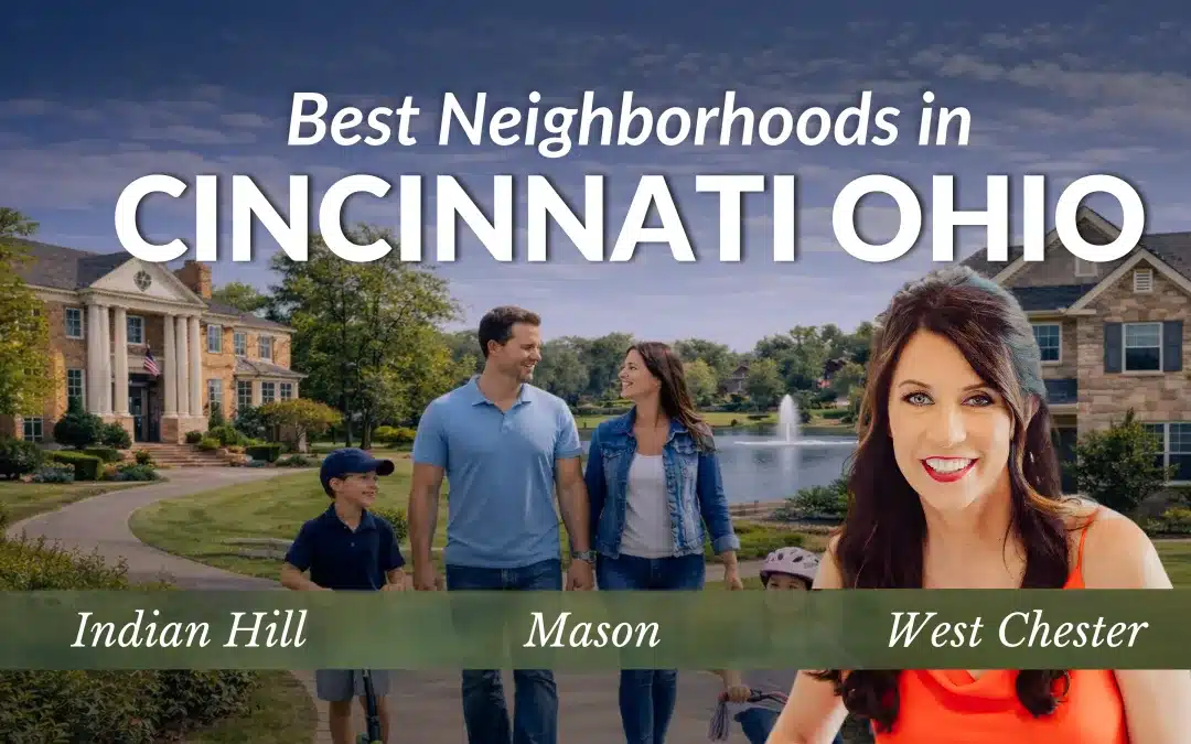 BEST NEIGHBORHOOS IN CINCINNATI