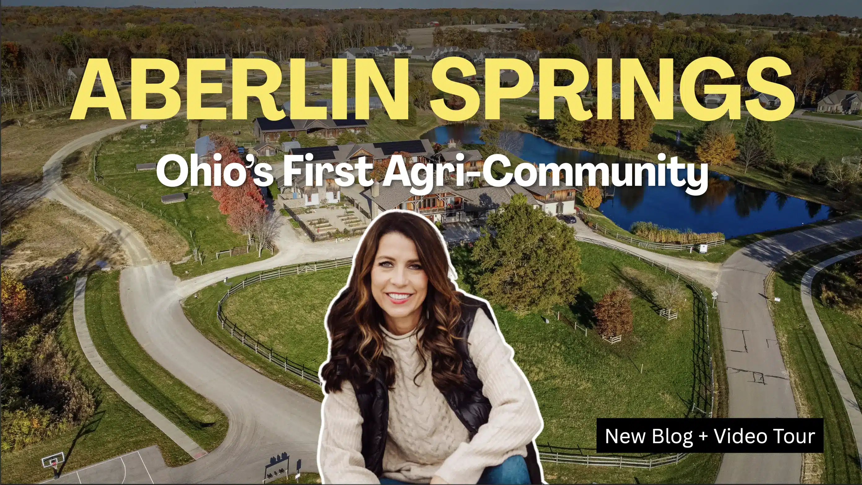 Aberlin Springs Ohio: Inside the First Agri-Community - Monika DeRoussel